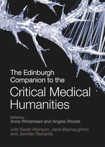 The Edinburgh Companion to the Critical Medical Humanities