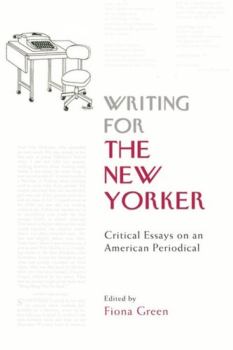 Writing for The New Yorker: Critical Essays on an American Periodical