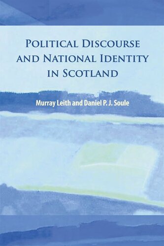 Political Discourse and National Identity in Scotland