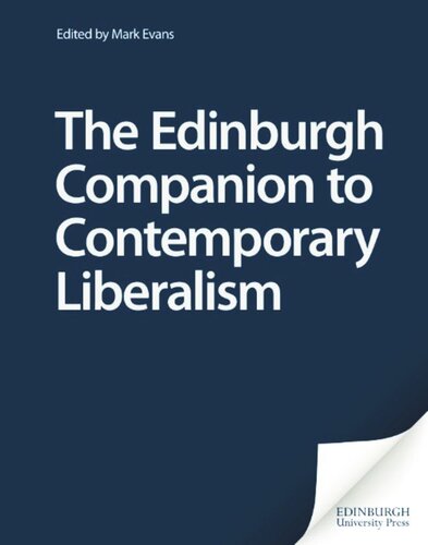 The Edinburgh Companion to Contemporary Liberalism