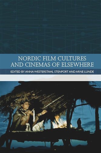 Nordic Film Cultures and Cinemas of Elsewhere