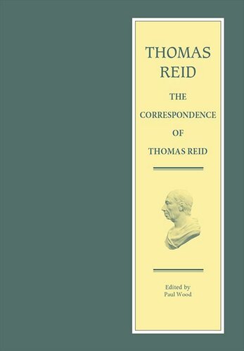 The Correspondence of Thomas Reid