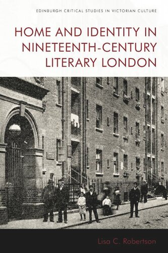 Home and Identity in Nineteenth-Century Literary London