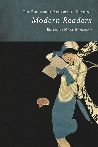 The Edinburgh History of Reading: Modern Readers