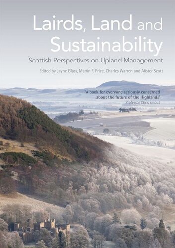Lairds, Land and Sustainability: Scottish Perspectives on Upland Management