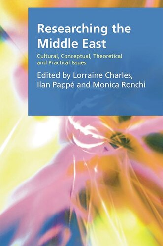 Researching the Middle East: Cultural, Conceptual, Theoretical and Practical Issues