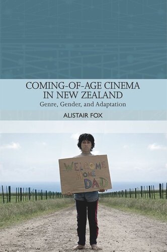 Coming-of-Age Cinema in New Zealand: Genre, Gender and Adaptation