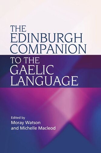 The Edinburgh Companion to the Gaelic Language