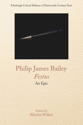 Philip James Bailey, Festus: An Epic Poem