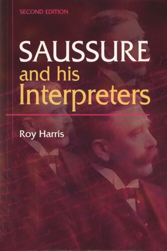 Saussure and his Interpreters