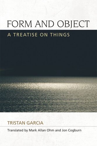 Form and Object: A Treatise on Things