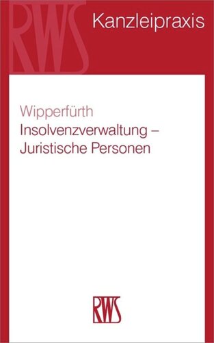 Insolvenzverwaltung – Juristische Personen