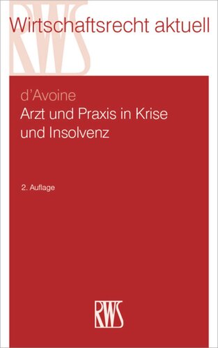 Arzt und Praxis in Krise und Insolvenz