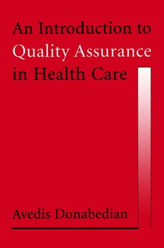 An Introduction to Quality Assurance in Health Care