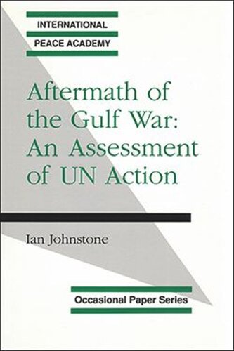 Aftermath of the Gulf War: An Assessment of UN Action