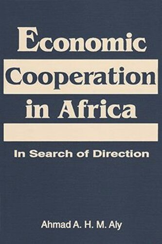 Economic Cooperation in Africa: In Search of Direction