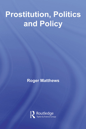 Prostitution, Politics & Policy