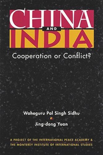 China and India: Cooperation or Conflict?