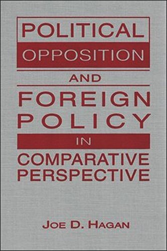 Poltical Opposition and Foreign Policy in Comparative Perspective