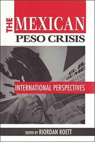 The Mexican Peso Crisis: International Perspectives