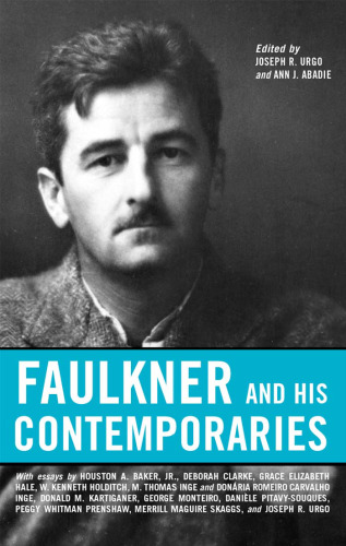 Faulkner and His Contemporaries 