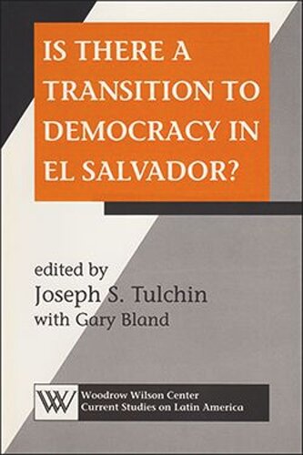 Is There a Transition to Democracy in El Salvador?
