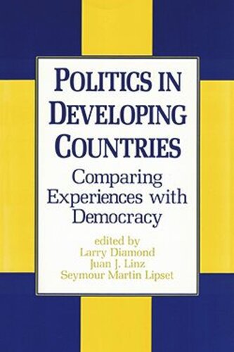 Politics in Developing Countries: Comparing Experiences with Democracy
