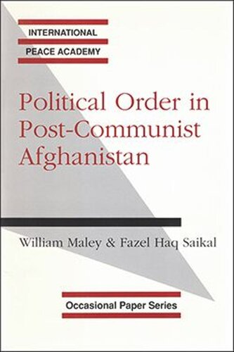 Political Order in Post-Communist Afghanistan