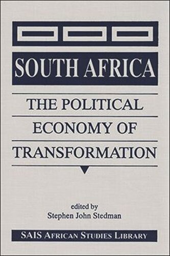South Africa: The Political Economy of Transformation