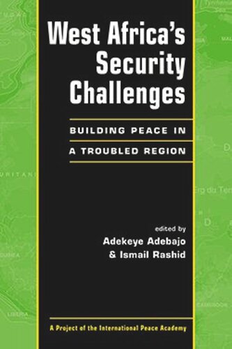 West Africa's Security Challenges: Building Peace in a Troubled Region