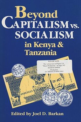 Beyond Capitalism vs. Socialism in Kenya and Tanzania