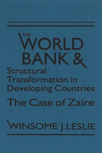 The World Bank and Structural Transformation in Developing Countries: The Case of Zaire
