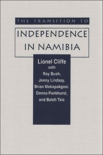 The Transition to Independence in Namibia