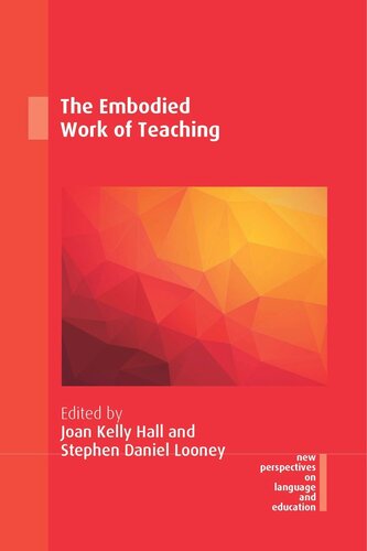 The Embodied Work of Teaching