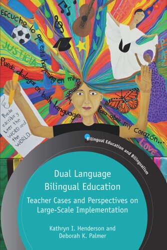 Dual Language Bilingual Education: Teacher Cases and Perspectives on Large-Scale Implementation