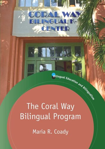 The Coral Way Bilingual Program