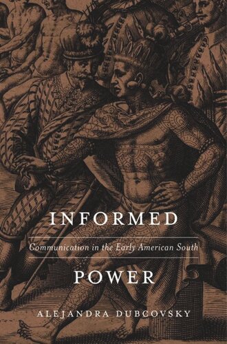 Informed Power: Communication in the Early American South