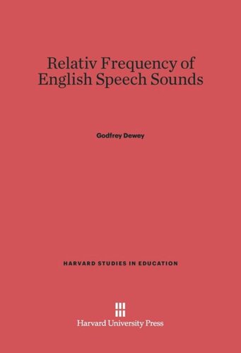Relative Frequency of English Speech Sounds: Second edition