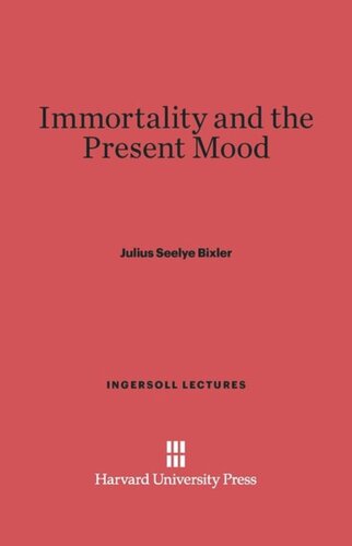 Immortality and the Present Mood