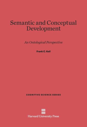 Semantic and Conceptual Development: An Ontological Perspective