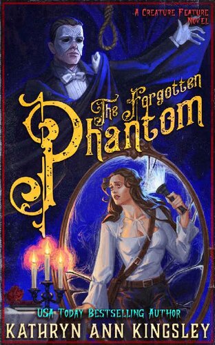 The Forgotten Phantom (Creature Feature)