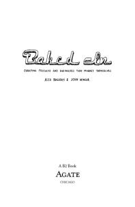 Baked In: Creating Products and Businesses That Market Themselves