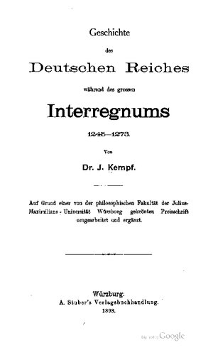 Geschichte des Deutschen Reiches während des großen Interregnums 1245 - 1273