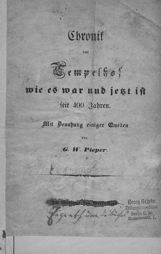 Chronik von Tempelhof wie es war und jetzt ist seit 400 Jahren