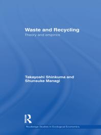 Waste and Recycling: Theory and Empirics