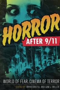Horror After 9/11: World of Fear, Cinema of Terror