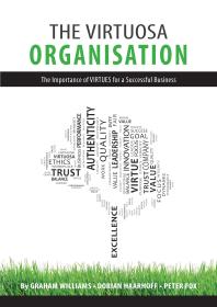 Virtuosa Organisation: The Importance of VIRTUES for a Successful Business