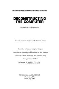 Deconstructing the Computer: Report of a Symposium