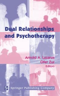 Dual Relationships and Psychotherapy