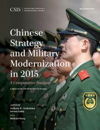 Chinese Strategy and Military Modernization in 2015: A Comparative Analysis